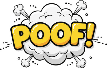 Comic POOF Sound Effect Cloud Explosion Speech Bubble Vector