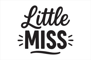 Fototapeta premium Basic RGBStunning Little Miss typography on clean white background