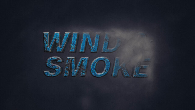Wind & Smoke Titles
