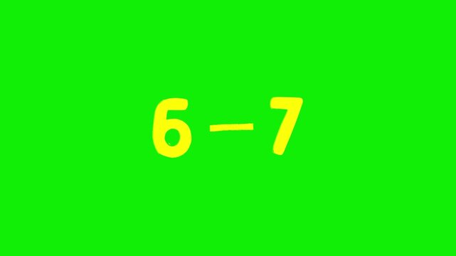 A bright yellow "6&ndash;7" number set in a playful, hand-drawn font on a solid green background. This energetic numerical highlight is ideal for social media edits, YouTube thumbnails, and vibrant educatio