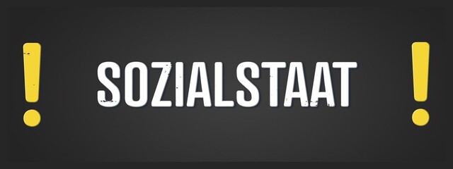 Sozialstaat (welfare state) - A blackboard illustration with white text. © lhphotos