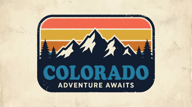 Colorado Adventure Awaits Retro Mountain Badge. Distressed Vintage Travel Graphic with Rocky Mountains, Pine Trees, and Sunset Stripes.