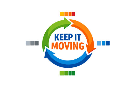 Colorful cycle diagram with motivational 'keep it moving' text in center
