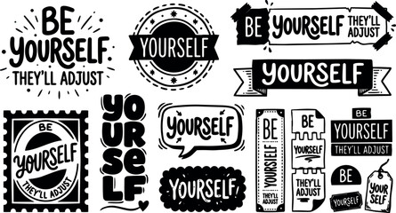 Fototapeta premium Hand lettering sheet of black and white be yourself badge designs close up collage of stamps stickers banners high contrast layout