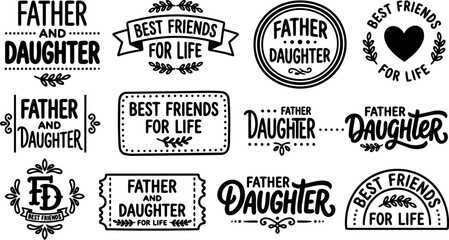 Obraz premium Vintage badge set featuring father and daughter hand lettered emblems arranged in grid black and white vector icons ornamental flat close up