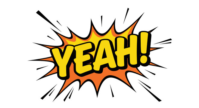 Comic Style Yeah Exclamation Burst Speech.