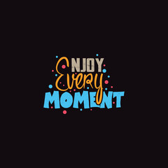 Motivational typography t-shirt design