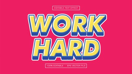 Work Hard Motivational Text Effect with Colorful Bold Retro Style