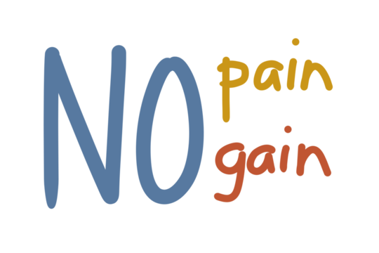 No Pain No Gain Motivational Phrase - Powered by Adobe