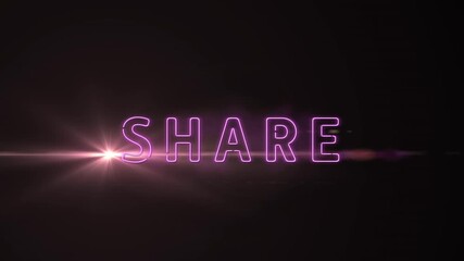 Animation of glowing share text with lens flare against black background - Powered by Adobe