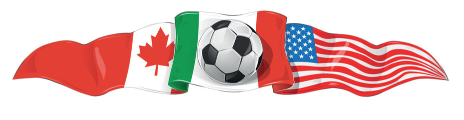 Horizontal Flags  USA, Mexico and Canada with soccer ball. vector illustration