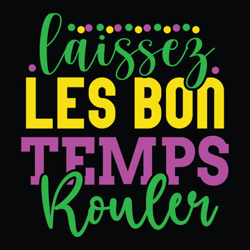 Laissez Les Bon Temps Rouler