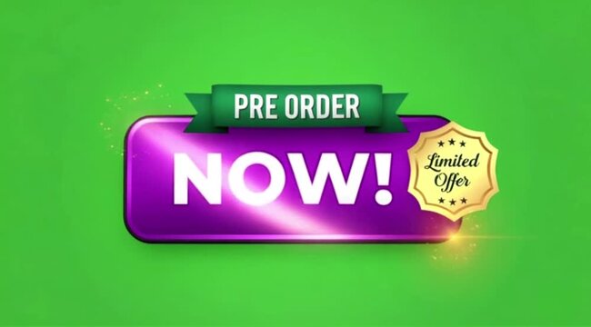 Pre Order Now Button Animation On green screen background.