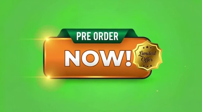 Pre Order Now Button Animation On green screen background.