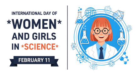 International day of women and girls in science illustration with cartoon scientist on white background