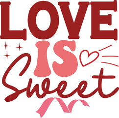 Love is sweet