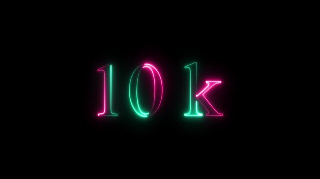 Glowing neon 10k text animation on a black background,with 4k animation.
