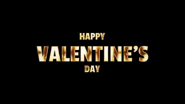 Animation Happy Valentines day Golden shine text titles on black abstract background typography of happy valentines day isolated with alpha channel Quick time Prores 444 encode. Romantic greeting text