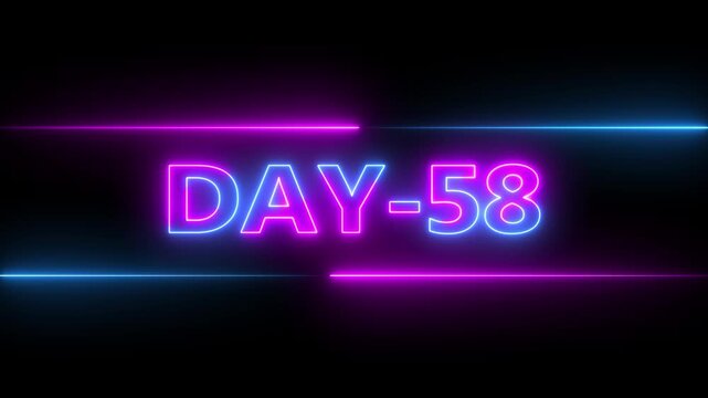 Glowing neon text day 58 inside a horizontal banner on black background. Display day 58 text animation.4k video.neon font against a black background centered well.