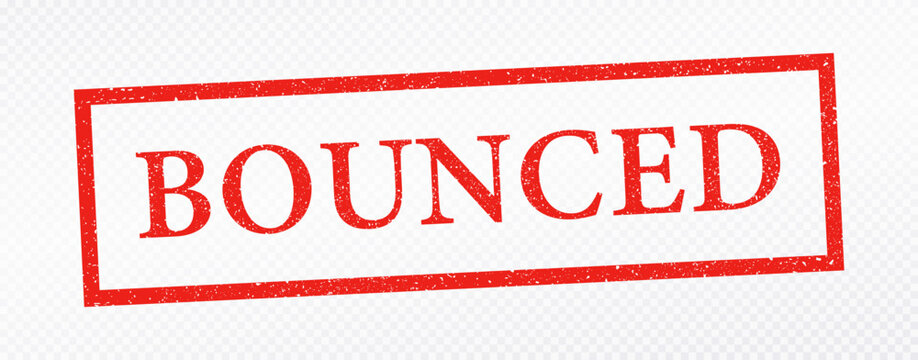 Red BOUNCED stamp on transparent background. Bold rectangle seal with distressed texture