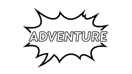 Obraz premium Adventure comic speech bubble on white background