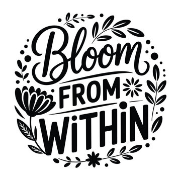 Elegant hand lettered typography design featuring the word bloom and floral elements