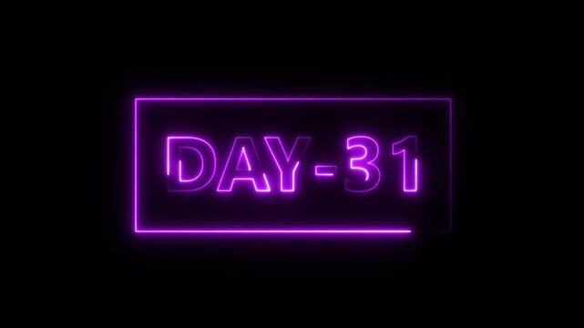 Neon Glowing Day 31 Text in Purple Light Box on Dark Background for Futuristic Sci Fi Countdown desi