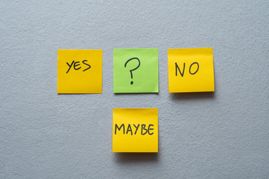 Yes, No, Maybe Decision Concept with Sticky Notes