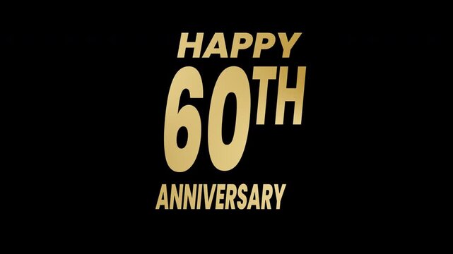 Golden 60th anniversary text animation ideal for celebratory designs. 4k animated typography Perfect for invitation, social media posts. alpha channel