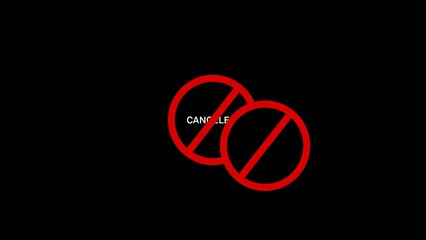 Two overlapping red prohibition symbols with the text CANCELED in the center on a Generate title without using the word "Title:" before it. black background