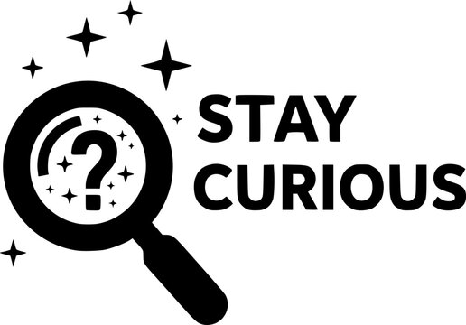 Stay curious vector black silhouette print design
