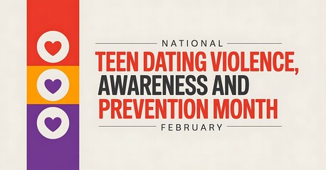 Obraz premium Support national teen dating violence awareness and prevention month in February with education programs resources and community involvement for safety