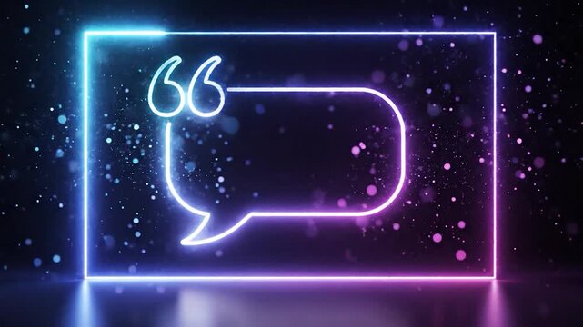 Neon quote symbol within a glowing rectangle, surrounded by particles