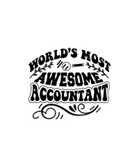 Fototapeta premium worlds most awesome accountant svg