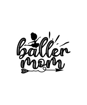 baller mom- svg design