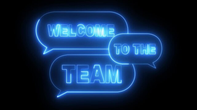 glowing neon Welcome to the team banner icon isolated on black background. Welcome to the team text on speech bubble. Advertising sign. 4k video animation.