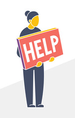 A distorted geometric character holding a large sign with help text. Concept of needing assistance, unemployment, or customer support in naive style.