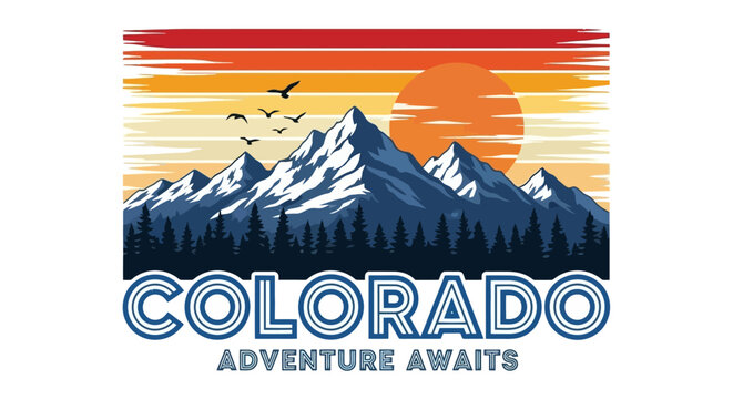 Colorado Adventure Awaits Mountain Landscape Sunset Graphic.