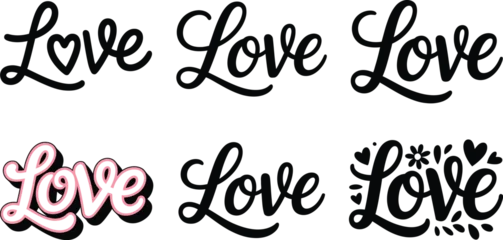 Fotobehang Positive Typography A charming collection of diverse hand-lettered 'Love' typography styles for romantic designs and heartfelt expressions  © Khoteza