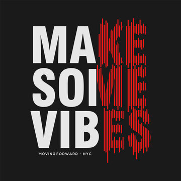 quote abstract make some noise