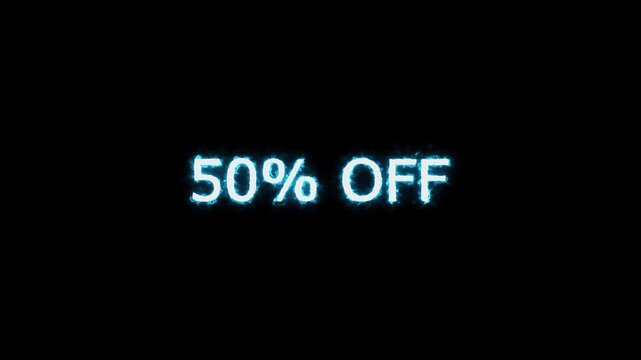 Large, outlined text that reads "50% OFF".