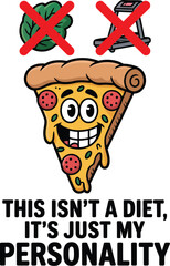 Slice of pizza with a face and crossed out healthy food