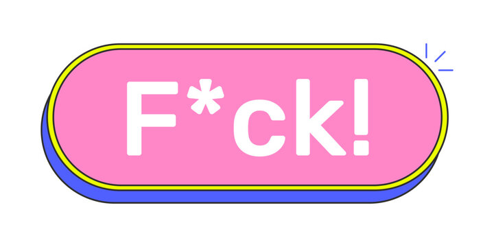 FCK rounded pink cartoon UI button. Censored swear. Expletive communication. Frustration rage. Online outburst. Clickable call-to-action. Flat vector illustration. Cute design. Rubik font used