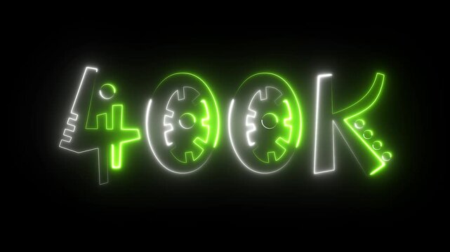 400K celebration effect motion video Glowing neon text icon animation on black background.  400k followers, like, comment, Celebration text animation.