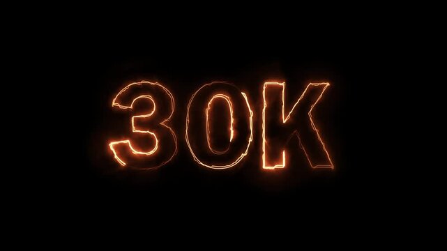 30K celebration effect motion video Glowing neon text icon animation on black background.  30k followers, like, comment, Celebration text animation.