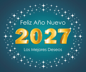 Obraz premium Happy New Year. 3D Gold 2027 in a starry lights circle. Turquoise greeting card. Hand drawn illustration. Spanish language.
