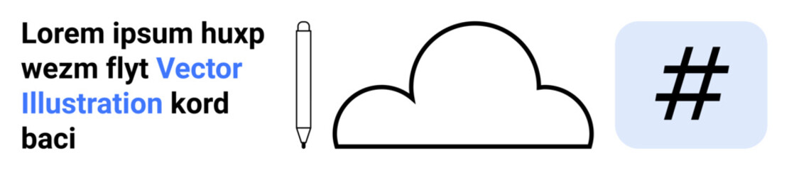 Fototapeta premium Cloud outline, pencil, text, and metadata tag. Ideal for creativity, innovation, communication, education, content creation social media simple landing page