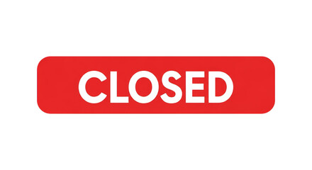 Red Closed Sign With Black Text On Dark Background