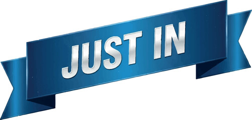 Just in blue ribbon banner for new arrivals and breaking news announcement