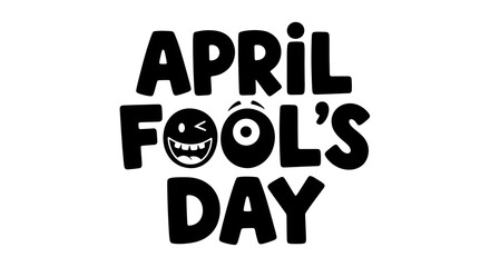 April fool's day cartoonish greeting